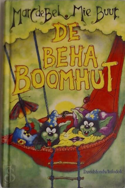 De beha-boomhut - Marc de Bel, M. Buur De beha-boomhut - Marc de Bel, M. Buur