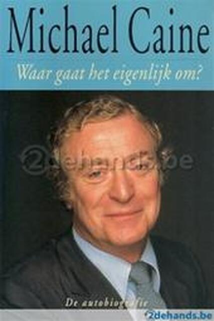 Waar gaat het eigenlijk om - Caine Waar gaat het eigenlijk om - Caine