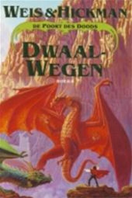 Dwaalwegen - Weis, Hickman Dwaalwegen - Weis, Hickman