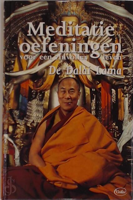 Meditatie-oefeningen voor een zinvoller leven - Dalai Lama, Francis Laleman Meditatie-oefeningen voor een zinvoller leven - Dalai Lama, Francis Laleman