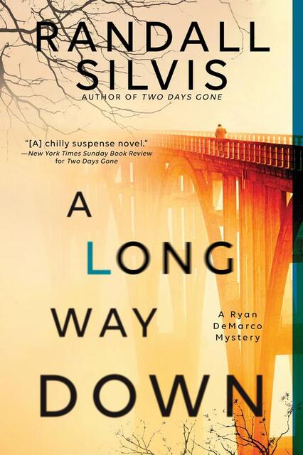 Long way down - randall silvis Long way down - randall silvis
