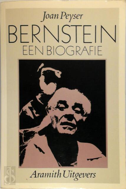 Bernstein - Joan Peyser, Lieneke Notenboom-Kronemeijer Bernstein - Joan Peyser, Lieneke Notenboom-Kronemeijer