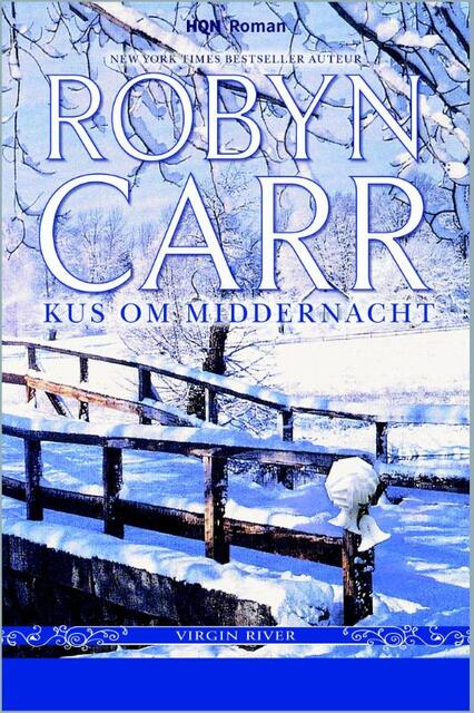 Kus om middernacht - Robyn Carr Kus om middernacht - Robyn Carr