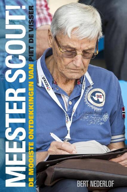 Meester Scout! - Bert Nederlof Meester Scout! - Bert Nederlof