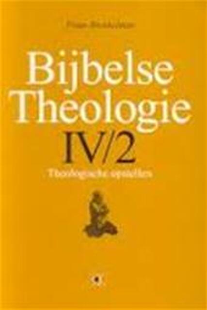 Bijbelse theologie IV/2 - Frans Breukelman, L.W. Lagendijk Bijbelse theologie IV/2 - Frans Breukelman, L.W. Lagendijk