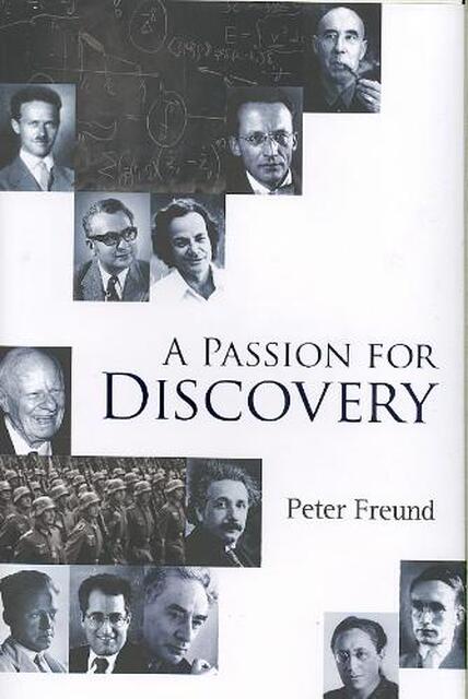 A Passion for Discovery - Peter Freund A Passion for Discovery - Peter Freund