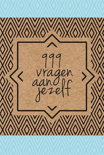 999 vragen aan jezelf - Nicole Neven 999 vragen aan jezelf - Nicole Neven