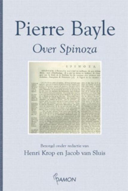Over Spinoza - P. Bayle Over Spinoza - P. Bayle