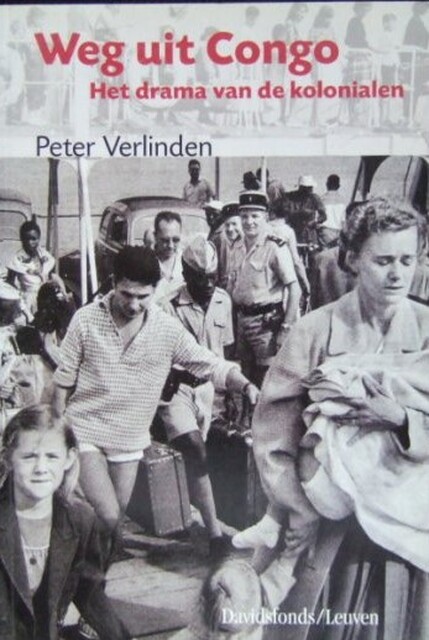 Weg uit Congo - Peter Verlinden Weg uit Congo - Peter Verlinden