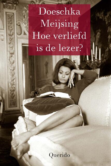 Hoe verliefd is de lezer? - Doeschka Meijsing Hoe verliefd is de lezer? - Doeschka Meijsing