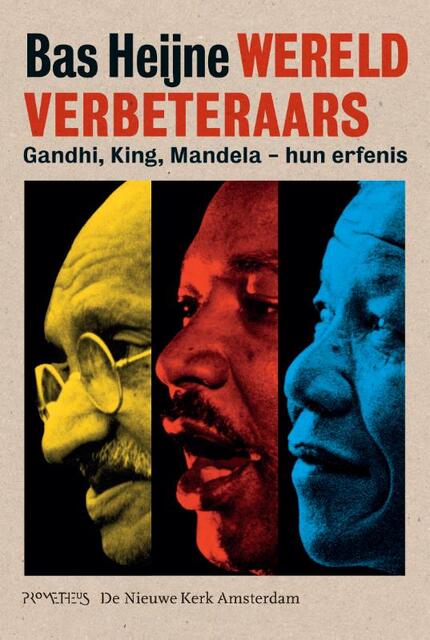 Wereldverbeteraars - Bas Heijne Wereldverbeteraars - Bas Heijne
