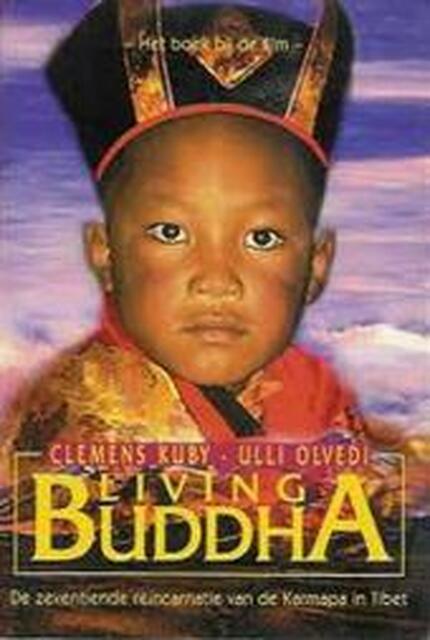 Living Buddha - Clemens Kuby, Ulli Olvedi, Lieke Anurago (Ma Deva.) Living Buddha - Clemens Kuby, Ulli Olvedi, Lieke Anurago (Ma Deva.)