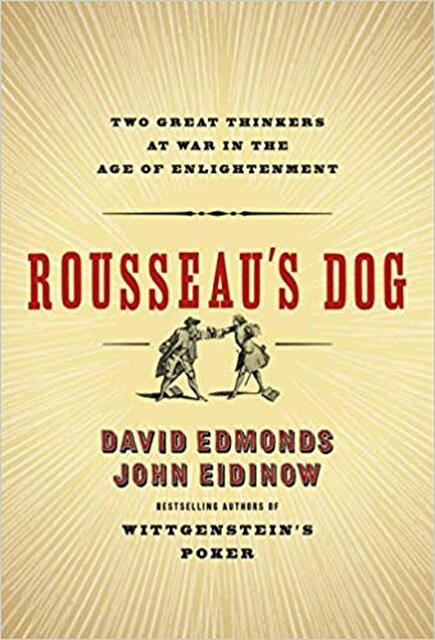 Rousseau's dog - David Edmonds, John Eidinow Rousseau's dog - David Edmonds, John Eidinow