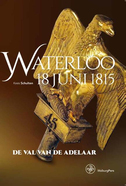Waterloo 18 juni - Kees Schulten Waterloo 18 juni - Kees Schulten