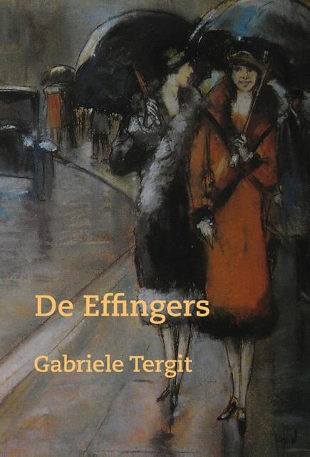 De Effingers - Gabriele Tergit De Effingers - Gabriele Tergit