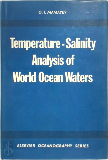 Temperature-salinity Analysis of World Ocean Waters - Oleg Ivanovich Oleg Ivanovich Mamaev Temperature-salinity Analysis of World Ocean Waters - Oleg Ivanovich Oleg Ivanovich Mamaev
