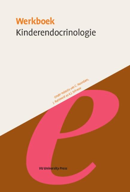 Werkboek Kinderendocrinologie - Werkboek Kinderendocrinologie -