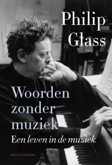 Woorden zonder muziek - Philip Glass Woorden zonder muziek - Philip Glass