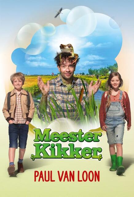 Meester Kikker - Paul van Loon Meester Kikker - Paul van Loon
