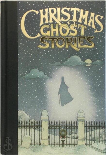 The Folio Book of Christmas Ghost Stories - The Folio Book of Christmas Ghost Stories -