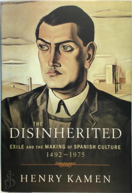 The Disinherited - Henry Kamen The Disinherited - Henry Kamen