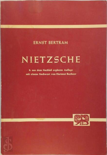 Nietzsche - Ernst Bertram Nietzsche - Ernst Bertram