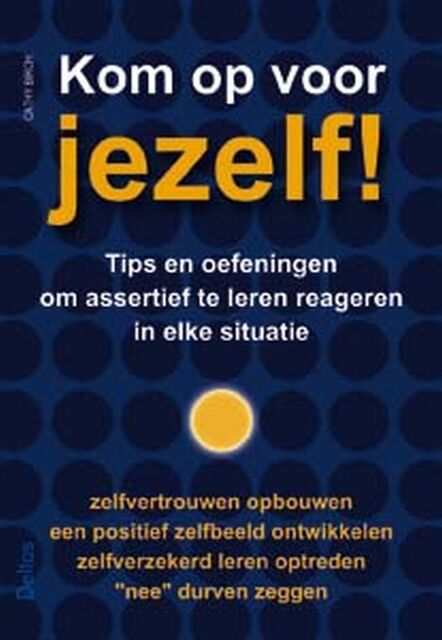 Kom op voor jezelf! - C. Birch Kom op voor jezelf! - C. Birch