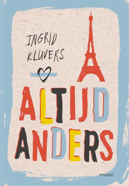 Altijd anders - Ingrid Kluvers Altijd anders - Ingrid Kluvers