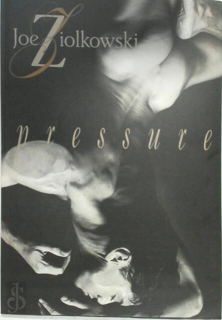 Pressure - Joe Ziolkowski Pressure - Joe Ziolkowski