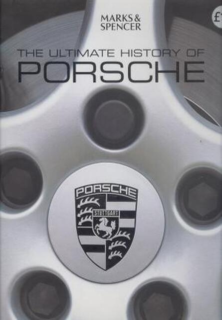 Het ultieme verhaal van Porsche - Stuart Gallagher, Helen Smith, Siem Leeuwenkamp Het ultieme verhaal van Porsche - Stuart Gallagher, Helen Smith, Siem Leeuwenkamp