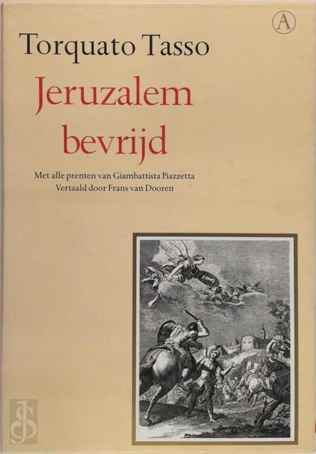 Jeruzalem bevrijd - Torquato Tasso Jeruzalem bevrijd - Torquato Tasso