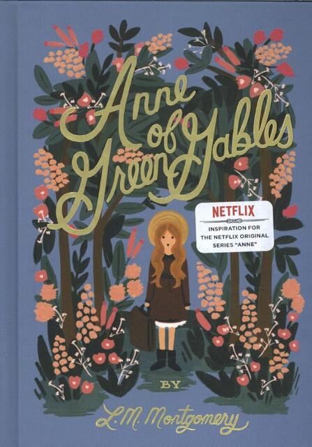 Anne of Green Gables - L. M. Montgomery Anne of Green Gables - L. M. Montgomery