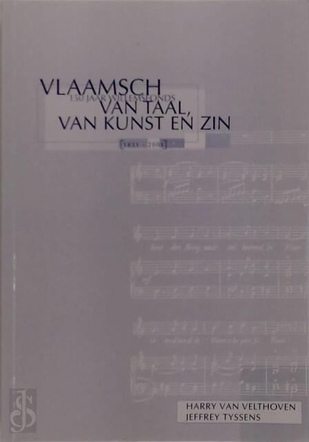Vlaamsch van taal, van kunst en zin - Harry van Velthoven, Jeffrey Tyssens, Archief, Documentatie- en Onderzoekscentrum van het Liberalisme (ghent, Belgium) Vlaamsch van taal, van kunst en zin - Harry van Velthoven, Jeffrey Tyssens, Archief, Documentatie- en Onderzoekscentrum van het Liberalisme (ghent, Belgium)