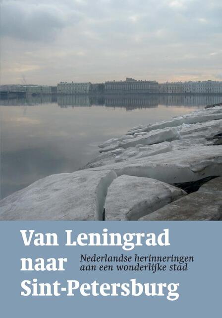 Van Leningrad naar Sint-Petersburg - Van Leningrad naar Sint-Petersburg -