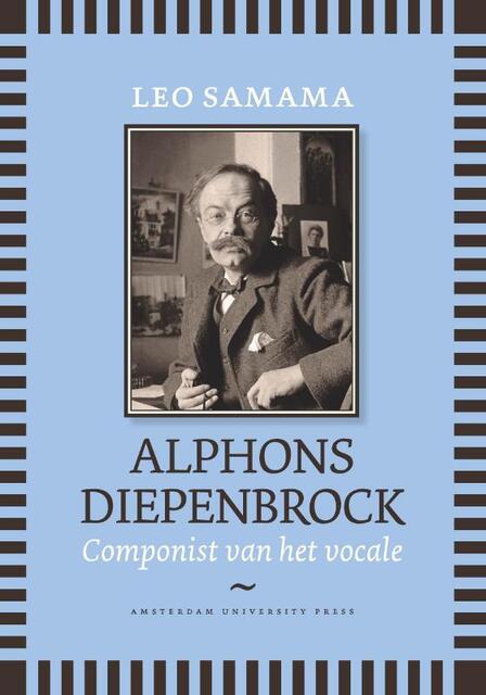 Alphons Diepenbrock - Leo Samama Alphons Diepenbrock - Leo Samama