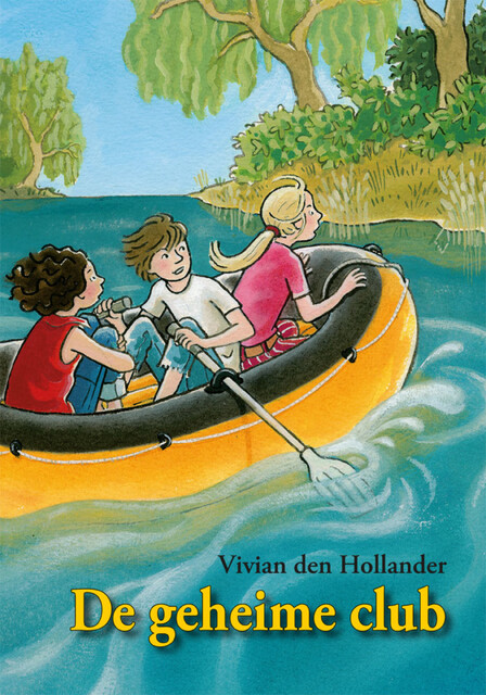 DE GEHEIME CLUB - Vivian den Hollander DE GEHEIME CLUB - Vivian den Hollander