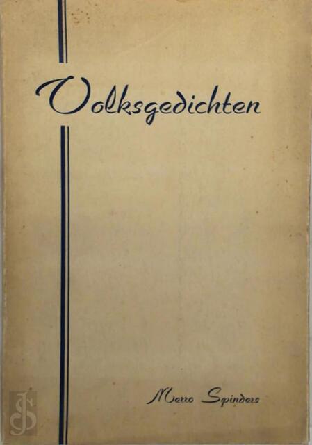 Volksgedichten - Merro Spinders Volksgedichten - Merro Spinders
