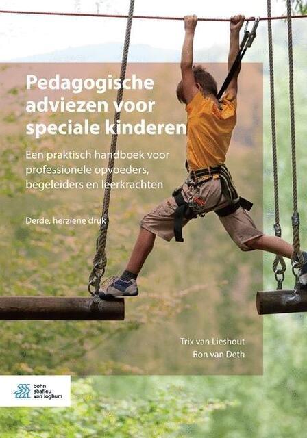Pedagogische adviezen voor speciale kinderen - Trix van Lieshout, Ron van Deth Pedagogische adviezen voor speciale kinderen - Trix van Lieshout, Ron van Deth