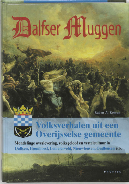 Dalfser Muggen - R.A. Koman Dalfser Muggen - R.A. Koman