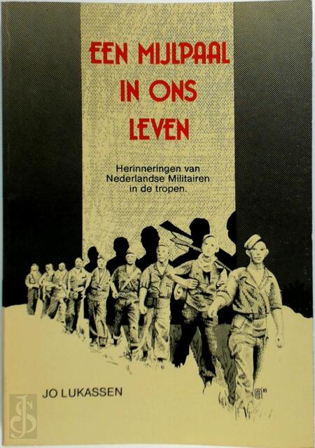 Een mijlpaal in ons leven - Jo Lukassen Een mijlpaal in ons leven - Jo Lukassen