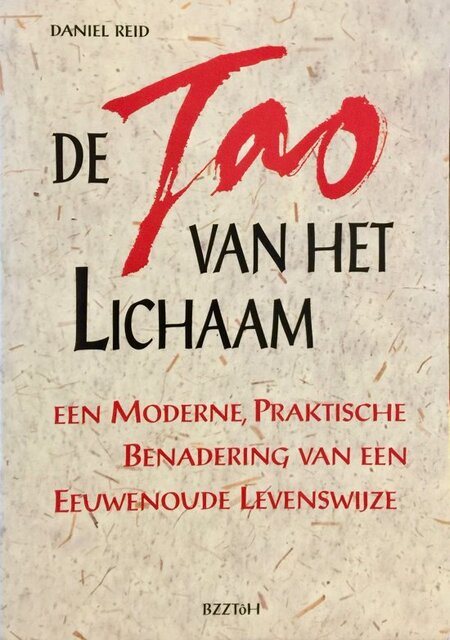 De Tao van het lichaam - D. Reid, R. Munk De Tao van het lichaam - D. Reid, R. Munk