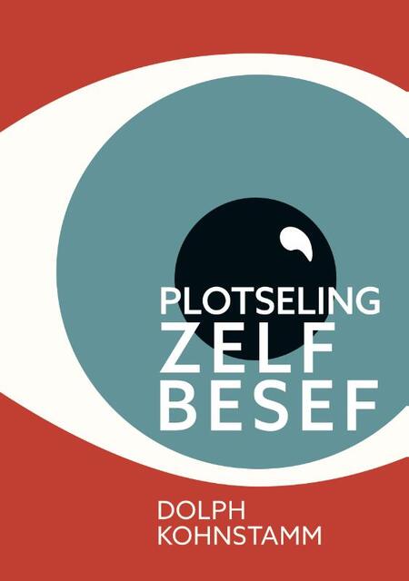 Plotseling zelfbesef - Dolph Kohnstamm Plotseling zelfbesef - Dolph Kohnstamm