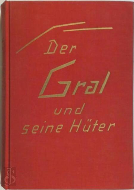 Der Gral und seine Hüter, - Rudolf Meyer Der Gral und seine Hüter, - Rudolf Meyer