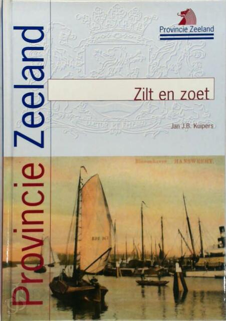 Zilt en zoet - J.B. Kuipers Zilt en zoet - J.B. Kuipers