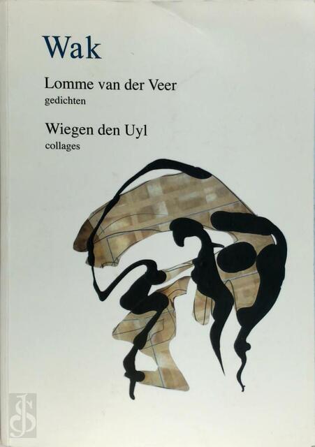Wak - Lomme van der Veer, Wiegen den Uyl Wak - Lomme van der Veer, Wiegen den Uyl