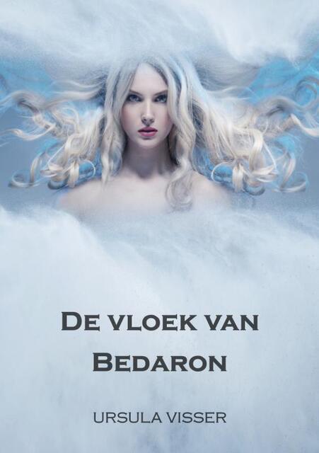 De vloek van Bedaron - Ursula Visser De vloek van Bedaron - Ursula Visser