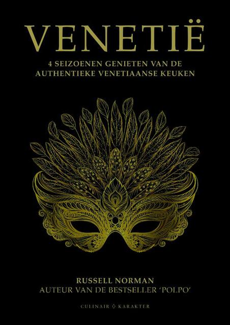 Venetië - 4 seizoenen genieten van de authentieke Venetiaanse keuken - Russell Norman Venetië - 4 seizoenen genieten van de authentieke Venetiaanse keuken - Russell Norman