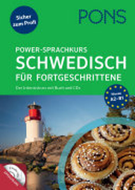 PONS Power-Sprachkurs Schwedisch für Fortgeschrittene - Paola Kucera PONS Power-Sprachkurs Schwedisch für Fortgeschrittene - Paola Kucera