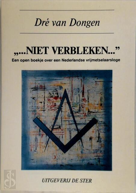 ,,...niet verbleken... ,,...niet verbleken...