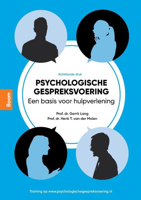 Psychologische gespreksvoering - Gerrit Lang, Henk van der Molen Psychologische gespreksvoering - Gerrit Lang, Henk van der Molen